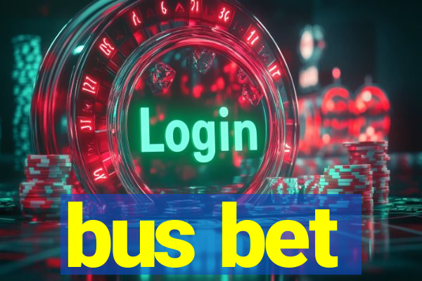 bus bet